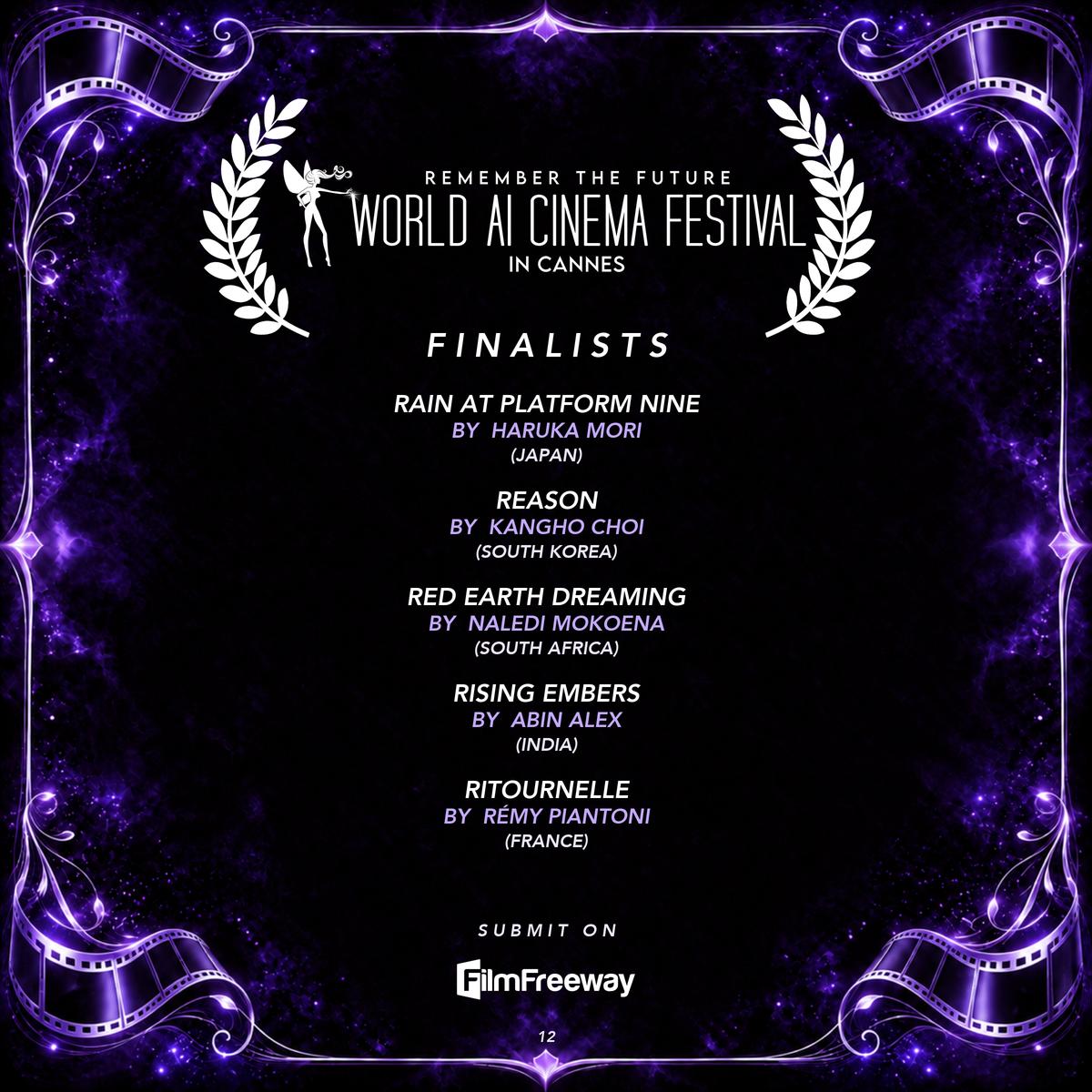 World AI Cinema Festival — Finalists September 2026, page 12 of 20: Rain at Platform Nine by Haruka Mori (Japan); REASON by Kangho Choi (South Korea); Red Earth Dreaming by Naledi Mokoena (South Africa); Rising Embers by Abin Alex (India); Ritournelle by Rémy PIANTONI (France)